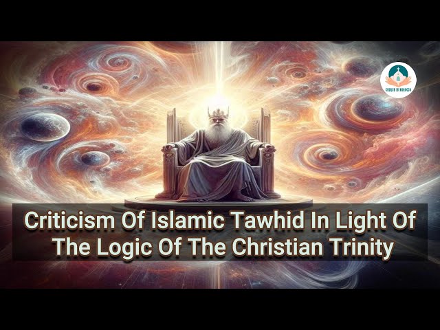 Comparing Tawhid and Trinity: Which One Makes More Sense?