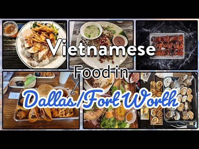 Dallas/Fort Worth Area Vietnamese Top Spots in 2024 #vietnamesefood #dallas #pho #banhmi #fortworth