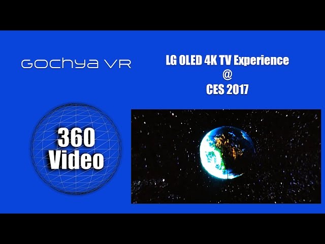 CES 2017 LG OLED Amazing Video Experience in VR / 360 Video