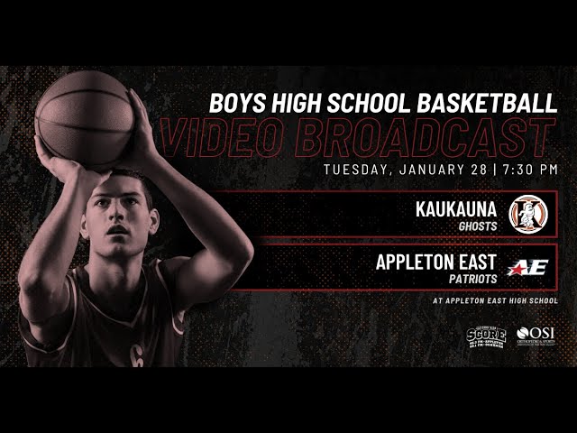 Boys High School Basketball - Kaukauna at Appleton East (01/28/25)