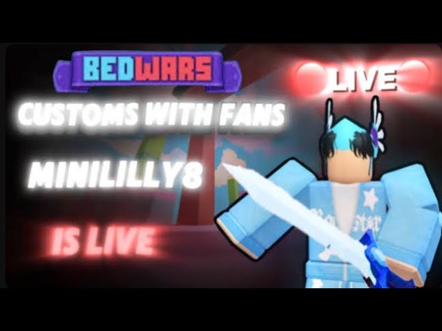 ROBLOX BEDWARS LIVE WITH VIEWERS CUSTOMS