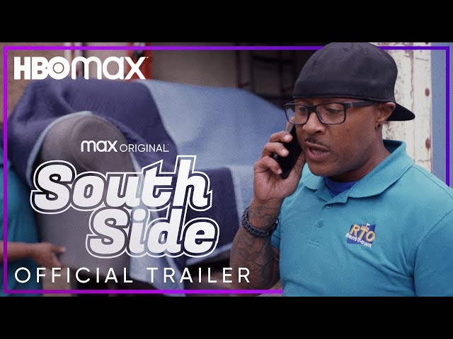 South Side Season 2 Official Trailer HBO Max