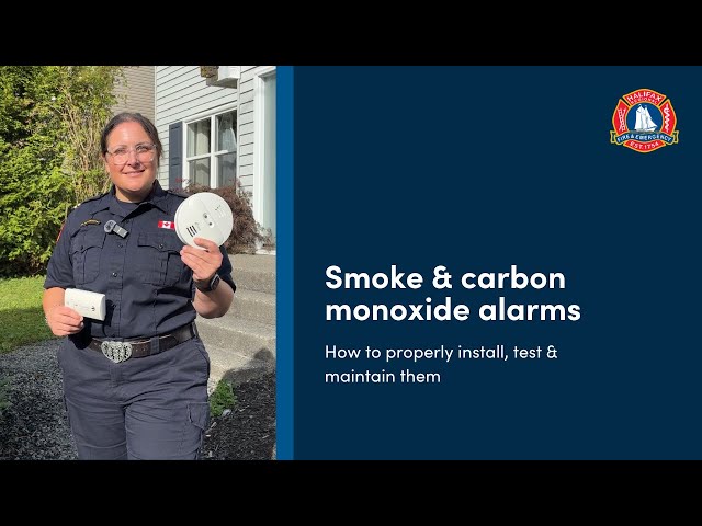 How to properly install, test and maintain smoke and CO alarms