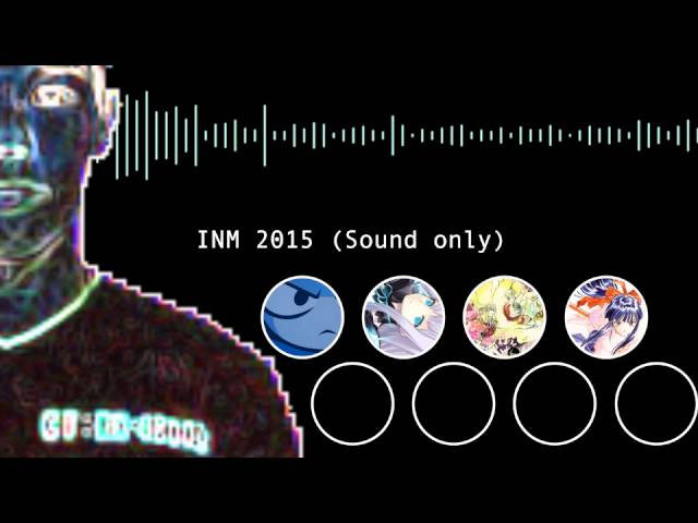 INM 2015 (Sound only)