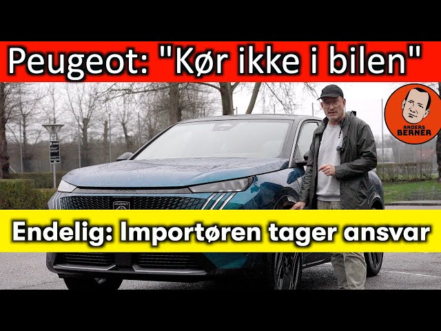 Peugeot in Denmark: "Don't drive these cars"