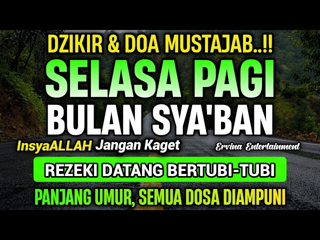 Dzikir Mustajab Malam Sabtu Syaban, Pengampunan Dosa, Pengabul Hajat, Rezeki Lancar Mengalir Deras