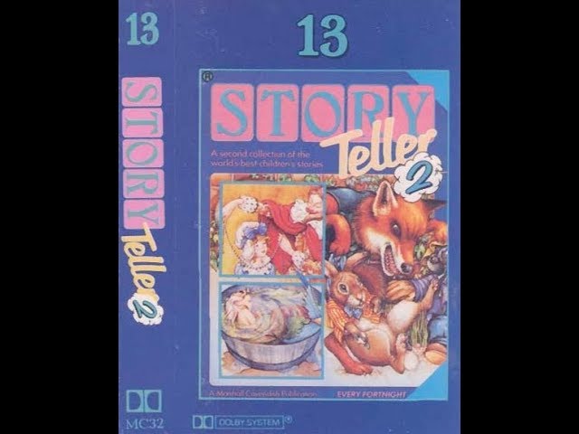 Story Teller 2 - Tape 13