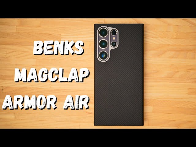 Why Benks Armor Air is the Top Choice for S24 Ultra Users