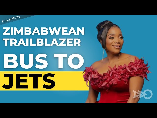 Zimbabwean Success: Zodwa Mkandla's Rise to Africa's Top 100 Women | Ep 38