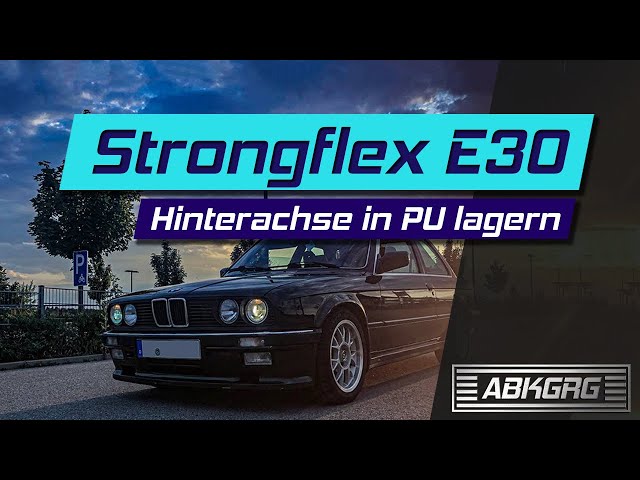 BMW E30 Hinterachse auf Strongflex PU Tonnenlager | Polyurethan bushes buchsen | kein Powerflex