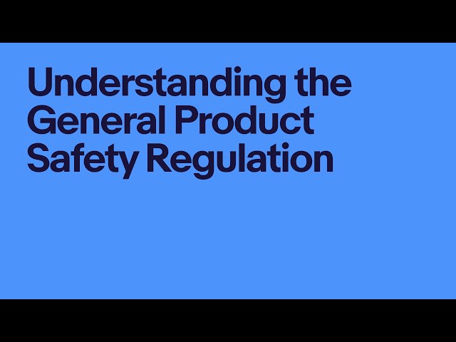 Understanding the General Product Safety Regulation (GPSR) | eBay for Business UK