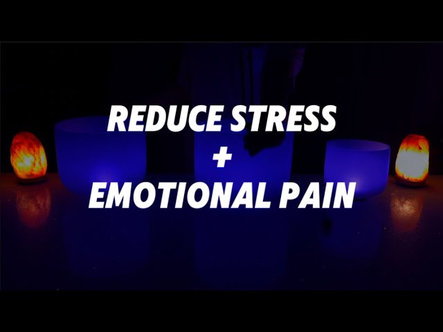 Reduce Stress + Emotional Pain | Singing Bowls & Tuning Forks #174hz