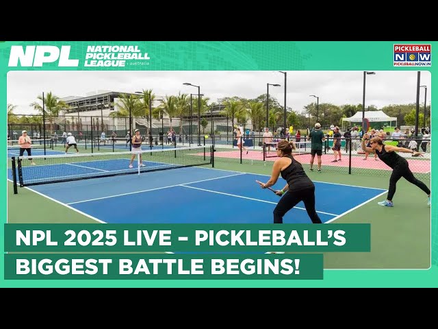 NPL Championship Sydney 2025 LIVE: Australia’s Biggest Pickleball Showdown | PWR 400 Event!