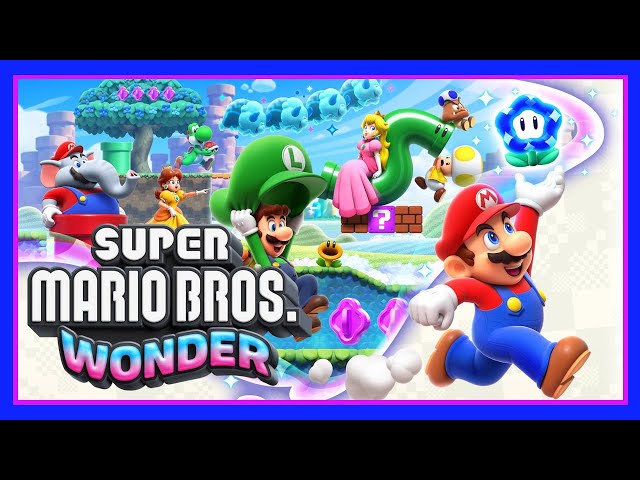 Super Mario Bros. Wonder: Why the Hype? - Switchdrunk