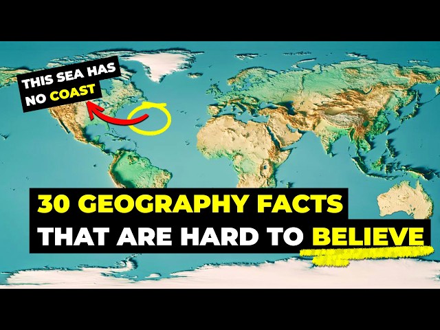 30 Geographical Facts That Are Hard To Believe