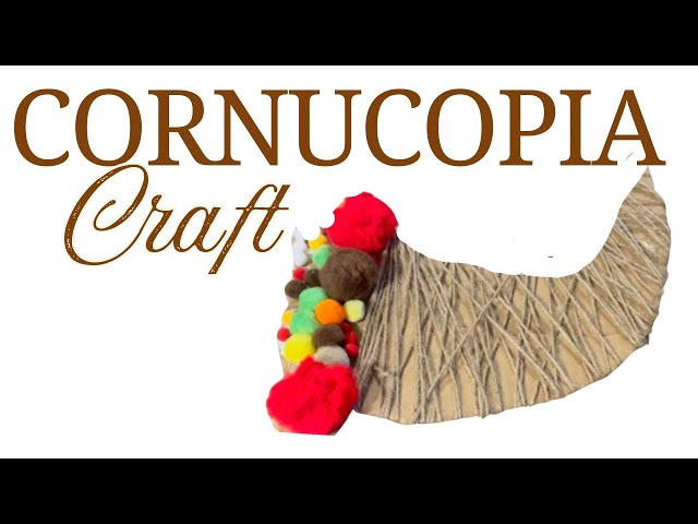 EASY Kids Thanksgiving Cornucopia Craft