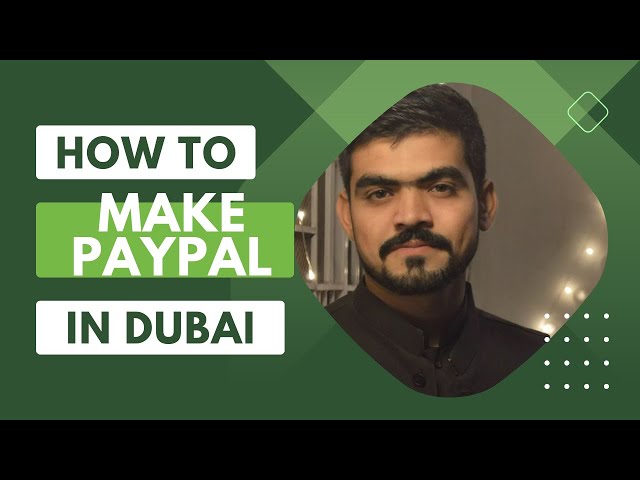 How to create paypal account in Dubai | How to receive international payments in UAE