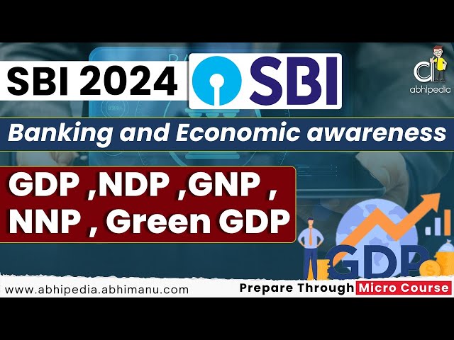 SBI Exam 2025 | Financial & Banking Awareness | GDP,  GNP, NNP & Green GDP | Micro course |abhipdia