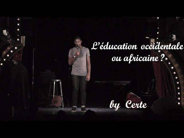 Certe - Education africaine ou occidentale ?