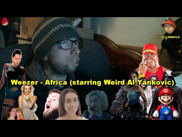 Weezer - Africa, ft Weird Al Yankovic, AWESOME Little People, Shakira, That Star Wars Girl Anna