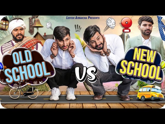 Old School vs New School (Vine) Lovish Arnaicha