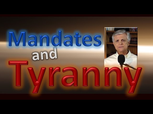 Mandates and Tyranny E28  |  09-27-21