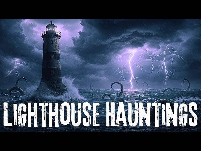 3 SCARY Lighthouse Horror Tales