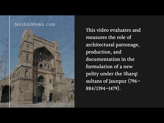 Art and Architecture of Jaunpur Sultanate - History of India