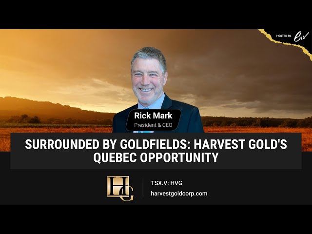 Surrounded By Gold Fields: Harvest Gold's Quebec Opportunity