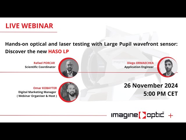 Hands-On Optical and Laser Testing with Large Pupil Wavefront Sensor: Discover the new HASO LP