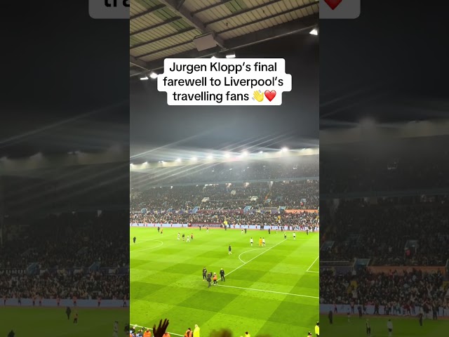 Jurgen Klopp says goodbye to the travelling LFC fans on his final away match as Liverpool boss 👋