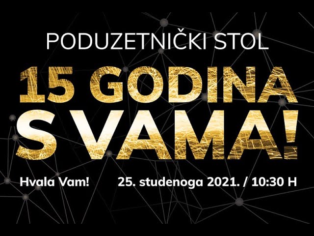 Poduzetnički stol: 15 godina s vama, Osijek, 25. 11. 2021.