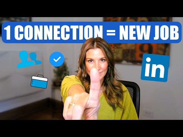 How To Use LinkedIn To Get A Job