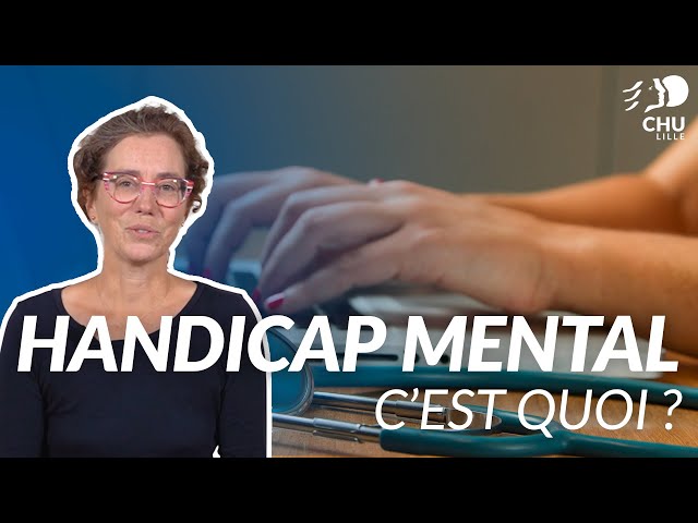 Comprendre le Handicap Mental