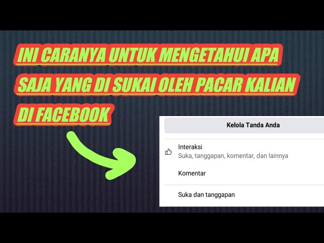 tutorial Facebook  cara mengetahui apa saja yang di sukai pacar kalian di Facebook