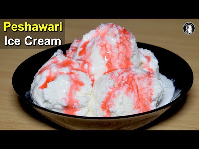 Peshawari Ice Cream (Without Machine) Recipe - Homemade Ice Cream - Ice Cream Recipe