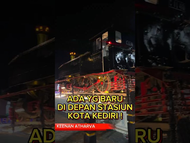 ADA YANG BARU DI DEPAN STASIUN KOTA KEDIRI !