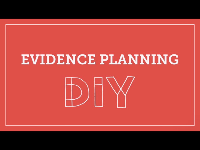 DIY Toolkit | Evidence Planning