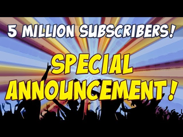 5 Million Subs - Special Announcement!