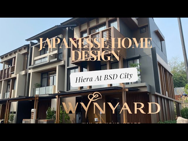 Terbaru di Hiera BSD City Cluster Wynyard Rumah 3 Lantai Design Resort nuansa Jepang