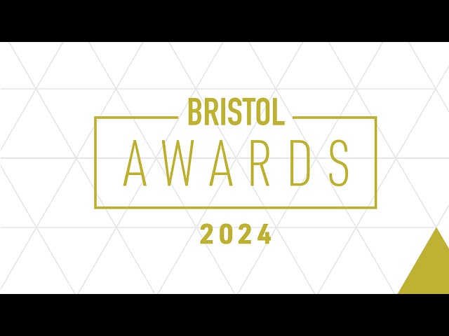 Bristol Awards 2024