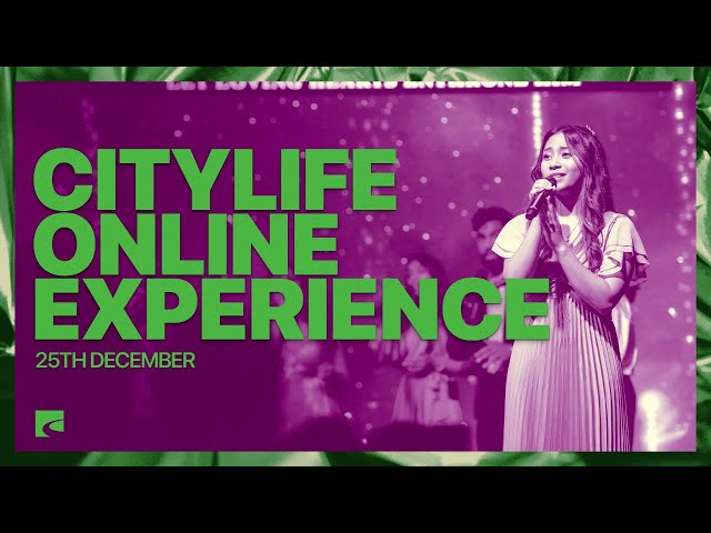 CityLife Online Experience | Christmas Day Service | Live from Melbourne