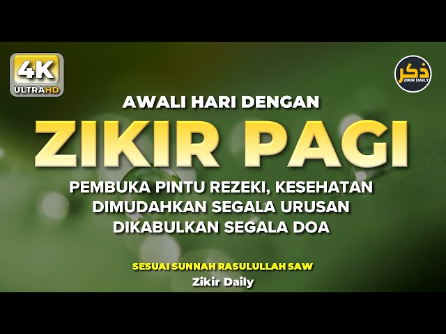 Zikir Pagi Hari - Zikir To Start Your Day