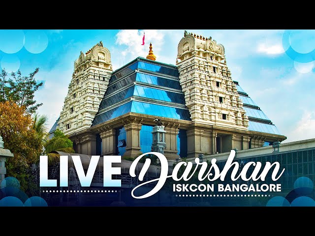 🔴LIVE Darshan I ISKCON Bangalore I Hare Krishna Hill