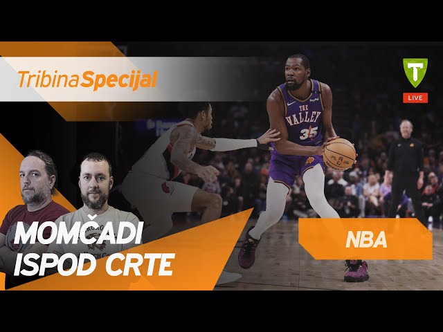 Momčadi ispod crte | Tribina NBA