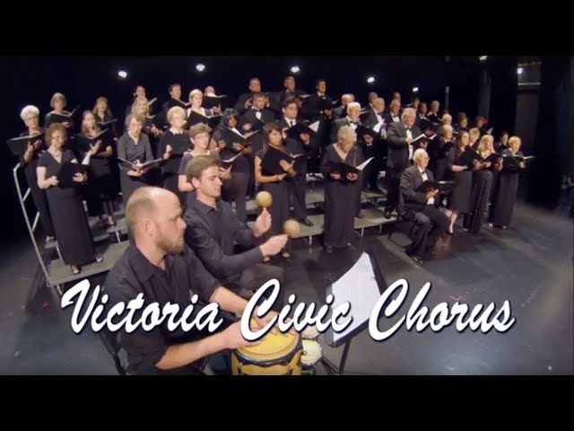 Son de Camaguey - Victoria Civic Chorus