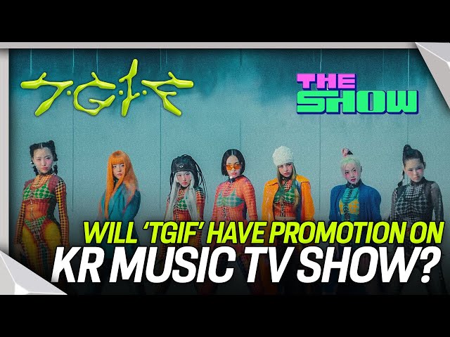 ‘TGIF’ WILL ALSO BE PROMOTED? 😱🧐