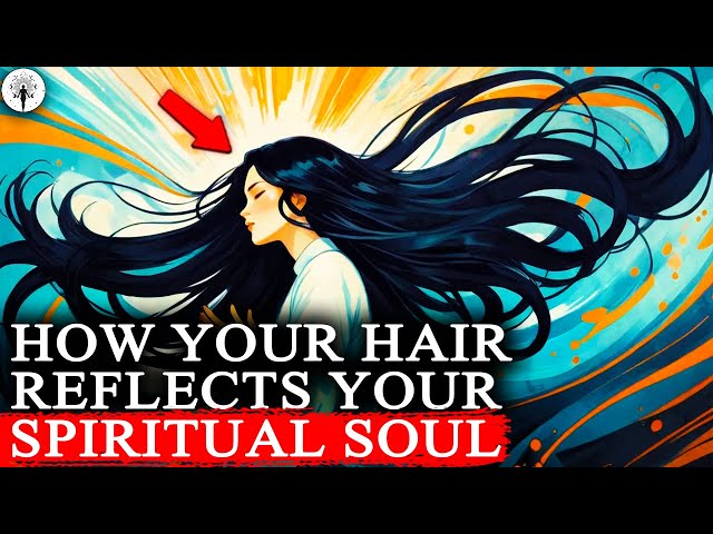 ‼️How Your Hair SECRETLY UNLOCKS The Key To Spiritual Awakening‼️ Spiritual Growth | Spirituality