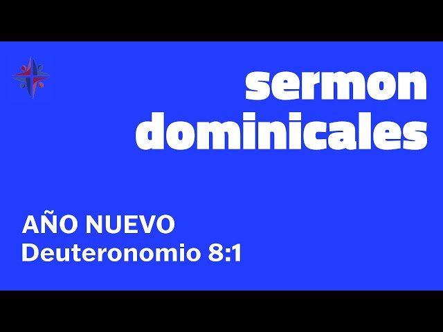 El Sermón de la Mañana #165 | AÑO NUEVO