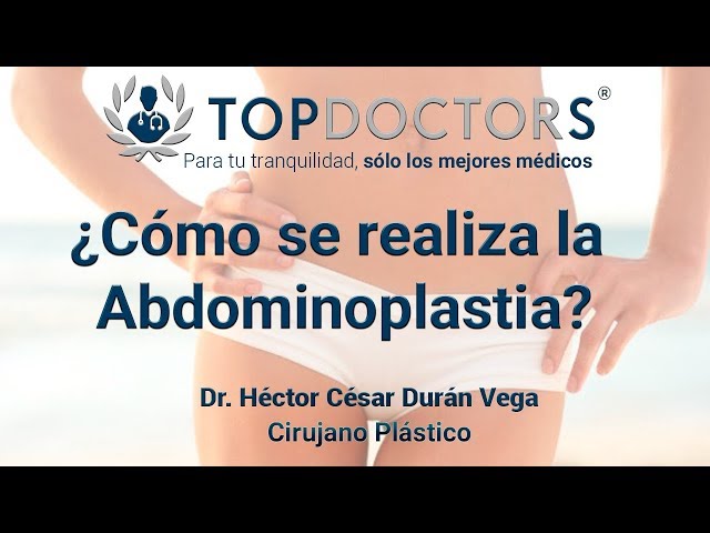 ¿Cómo se realiza la Abdominoplastia?